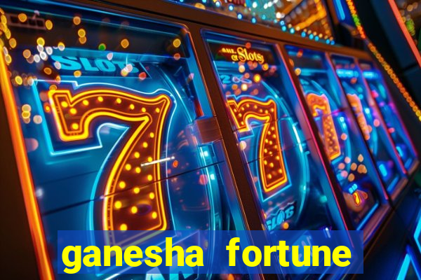 ganesha fortune minutos pagantes